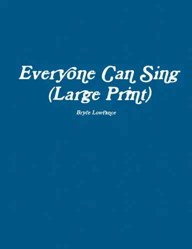 Everyone Can Sing (Large Print) 1