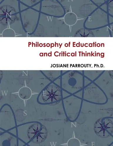 Philosophy Of Education And Critical Thinking 1