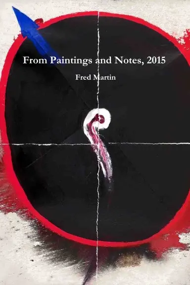 From Paintings And Notes, 2015 1