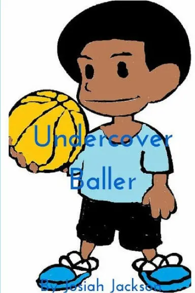 Undercover Baller 1