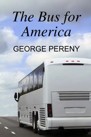 The Bus For America 1