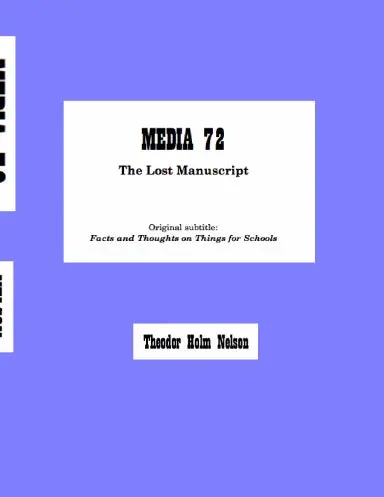 Media 72, The Lost Manuscript 1