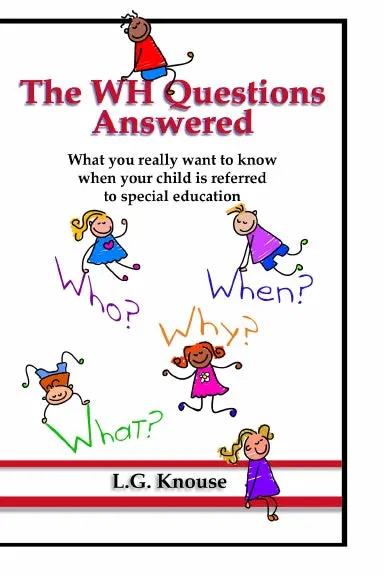 The Wh Questions Answered 1