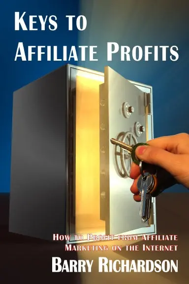 Keys To Affiliate Profits 1