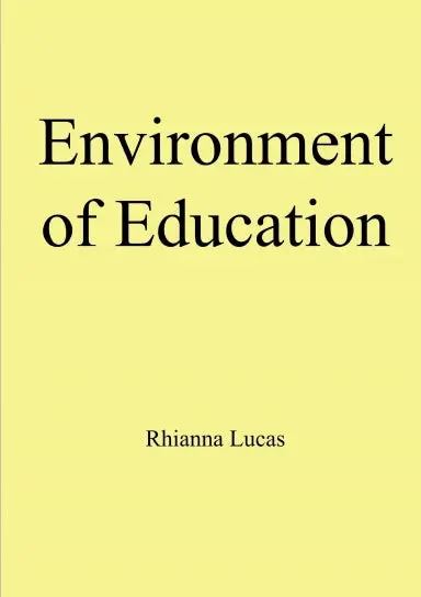 Environment Of Education 1