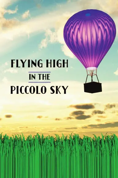 Flying High In The Piccolo Sky 1