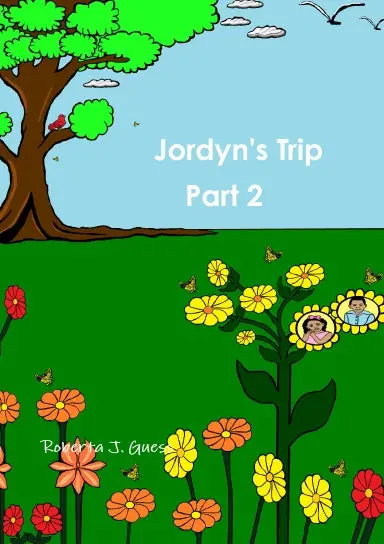 Jordyn's Trip, Part 2 1