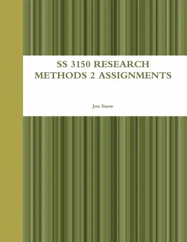 Ss 3150 Research Methods 2 Assignments 1