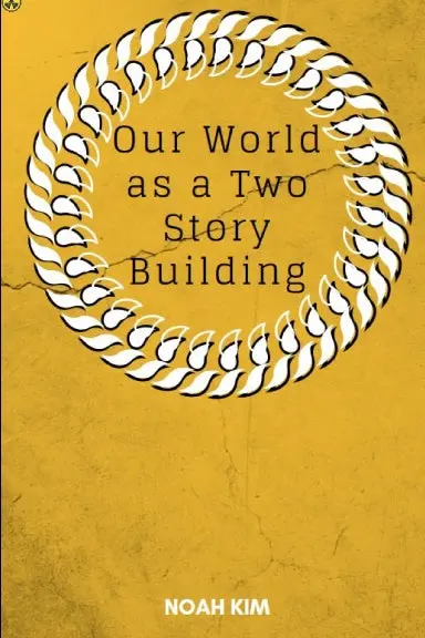 Our World As A Two-Story Building 1