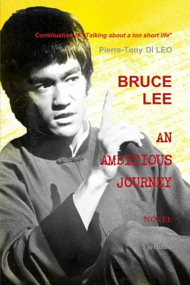 Bruce Lee An Ambitious Journey 1