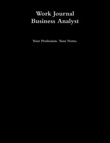 Work Journal: Business Analyst 1