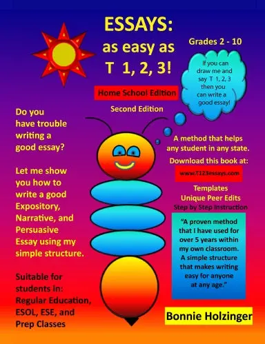 Essays As Easy As T 1, 2, 3! Home School Edition 2Nd Edition 1
