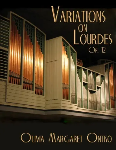 Variations On 'Lourdes', Op. 12 1