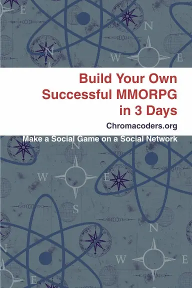 Build Your Own Successful Mmorpg In 3 Days 1