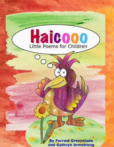 Haicooo: Little Poems For Children 1