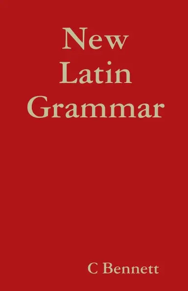 New Latin Grammar 1