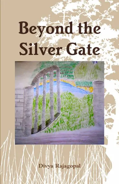 Beyond The Silver Gate 1