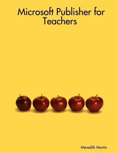 Microsoft Publisher For Teachers 1