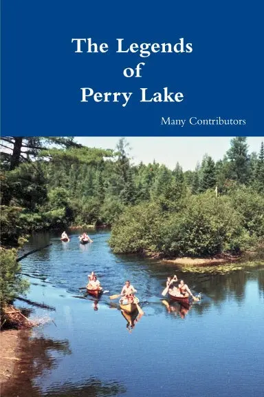 The Legends Of Perry Lake 1