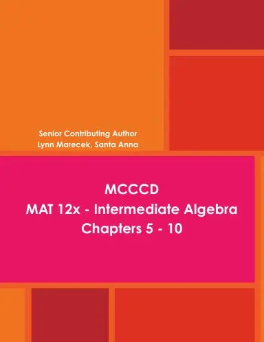 Mat 12X - Intermediate Algebra 1