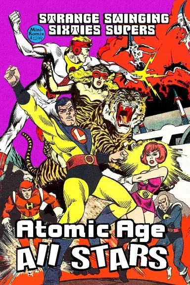 Strange Swinging Sixties Supers: Atomic Age All Stars 1