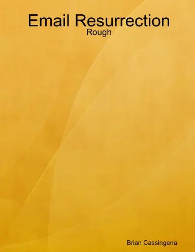 Email Resurrection - Rough 1