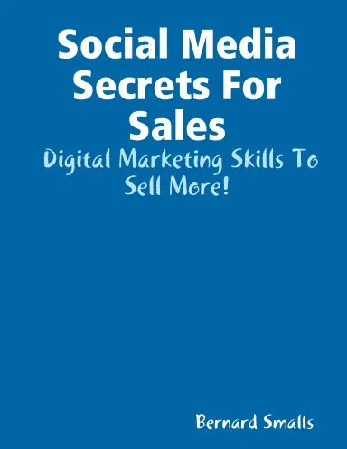 Social Media Secrets For Sales 1