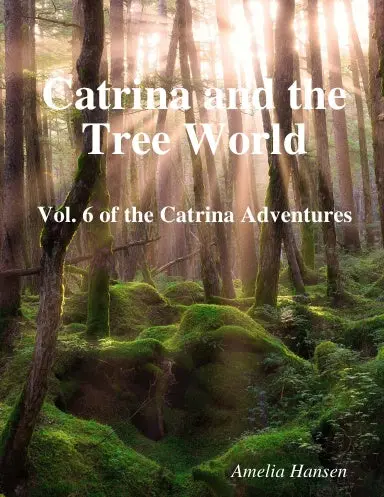 Catrina And The Tree World 1