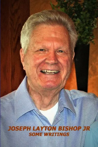 Joseph Layton Bishop Jr Writings 1