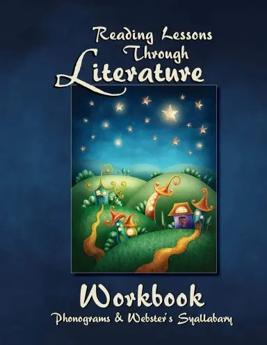 Reading Lessons Through Literature Phonogram Workbook - Manuscript 1