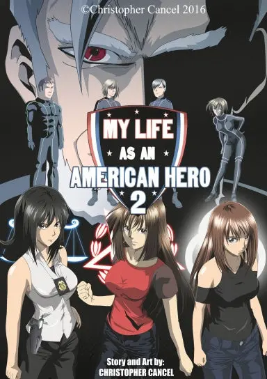 My Life As An American Hero 2 Volume 1 1