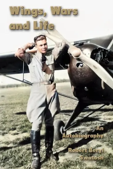 Wings, Wars And Life: An Autobiography 1