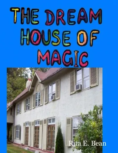 Dream House Of Magic 1