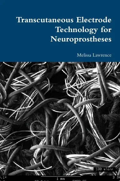 Transcutaneous Electrode Technology For Neuroprostheses 1