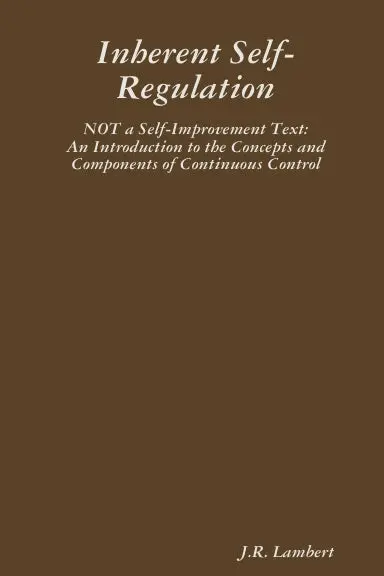 Inherent Self-Regulation: 1