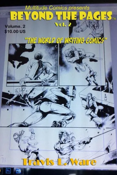 Beyond The Pages Vol. 2 The World Of Writing Comics 1