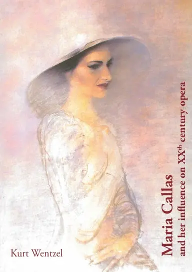 Maria Callas And Her Influence On 20Th Century Opera 1