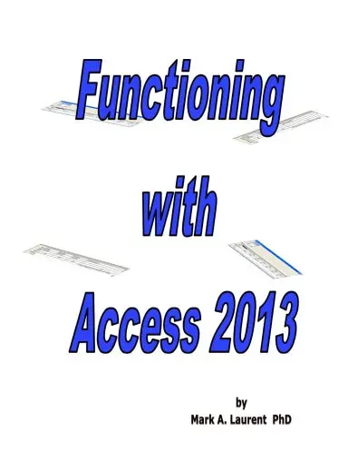 Functioning With Access 2013 1