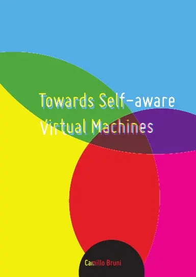 Towards Self-Aware Virtual Machines 1