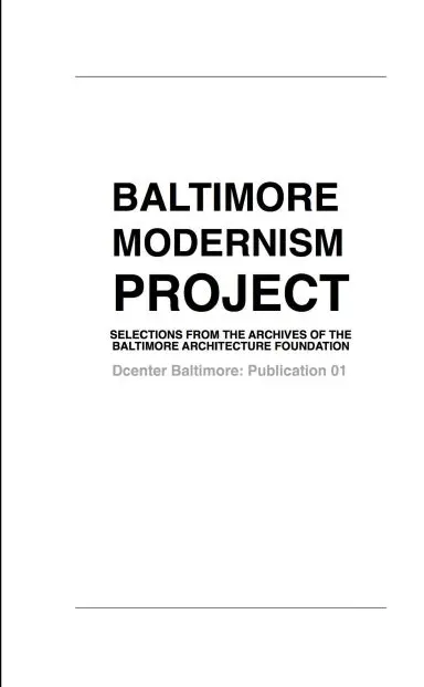 Baltimore Modernism Project: 01 1