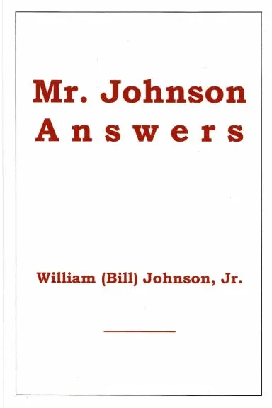 Mr. Johnson Answers 1