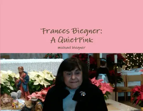Frances Biegner: A Quiet Pink 1