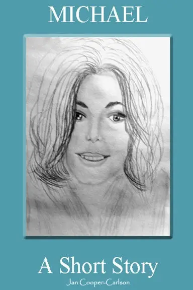 Michael: A Short Story 1