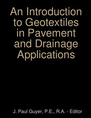 An Introduction To Geotextiles In Pavement And Drainage Applications 1