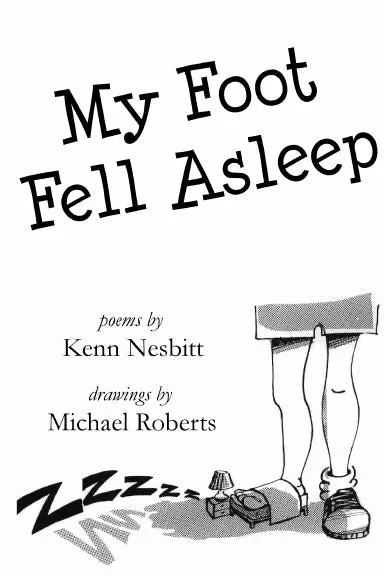 My Foot Fell Asleep 1