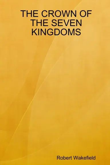 The Crown Of The Seven Kingdoms 1
