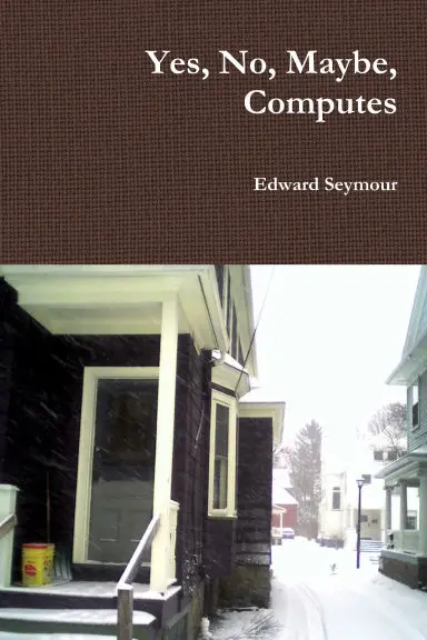 Yes, No, Maybe, Computes 1