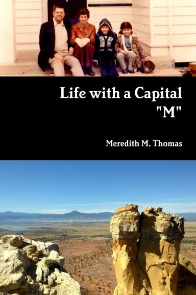 Life With A Capital "M" 1