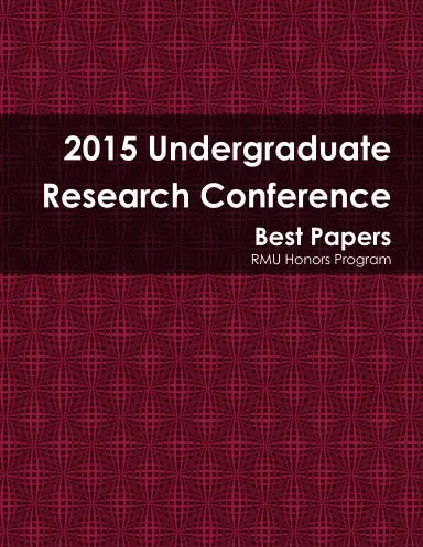 2015 Undergraduate Research Conference Best Papers 1