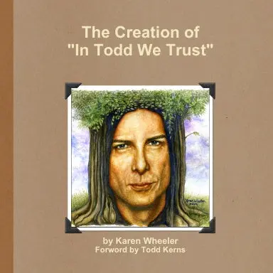 The Creation Of "In Todd We Trust" 1